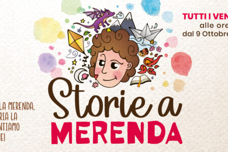 STORIE A MERENDA – Tutti i venerdì!