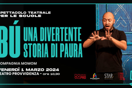 BÚ Una divertente storia di paura | Matinée Scuole