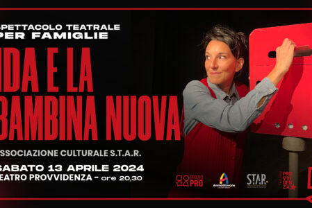 IDA E LA BAMBINA NUOVA | LaSerataDeiBambini