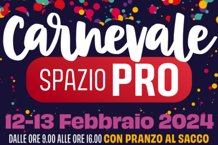 CARNEVALE A SPAZIOPRO