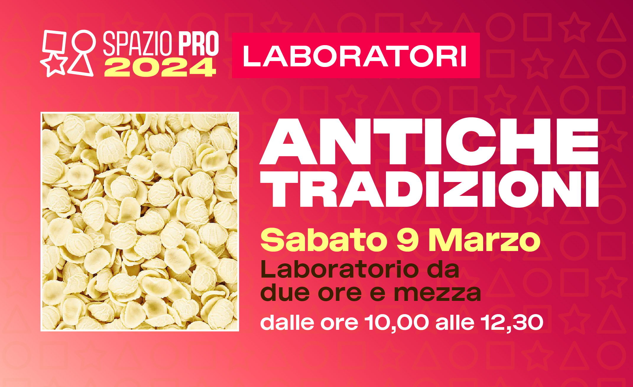 ANTICHE TRADIZIONI | LABORATORI