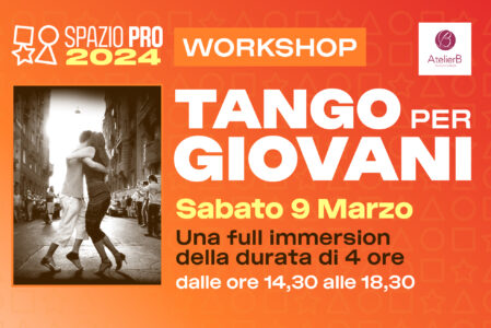 TANGO PER GIOVANI | WORKSHOP